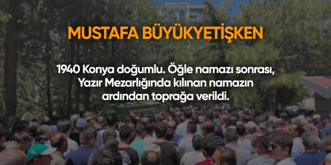 Konya'da bugün vefat edenler | 30 Nisan 2025 4
